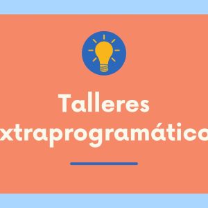 talleres extraprogramáticos